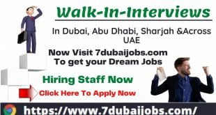 Walk in Interview in Dubai Today