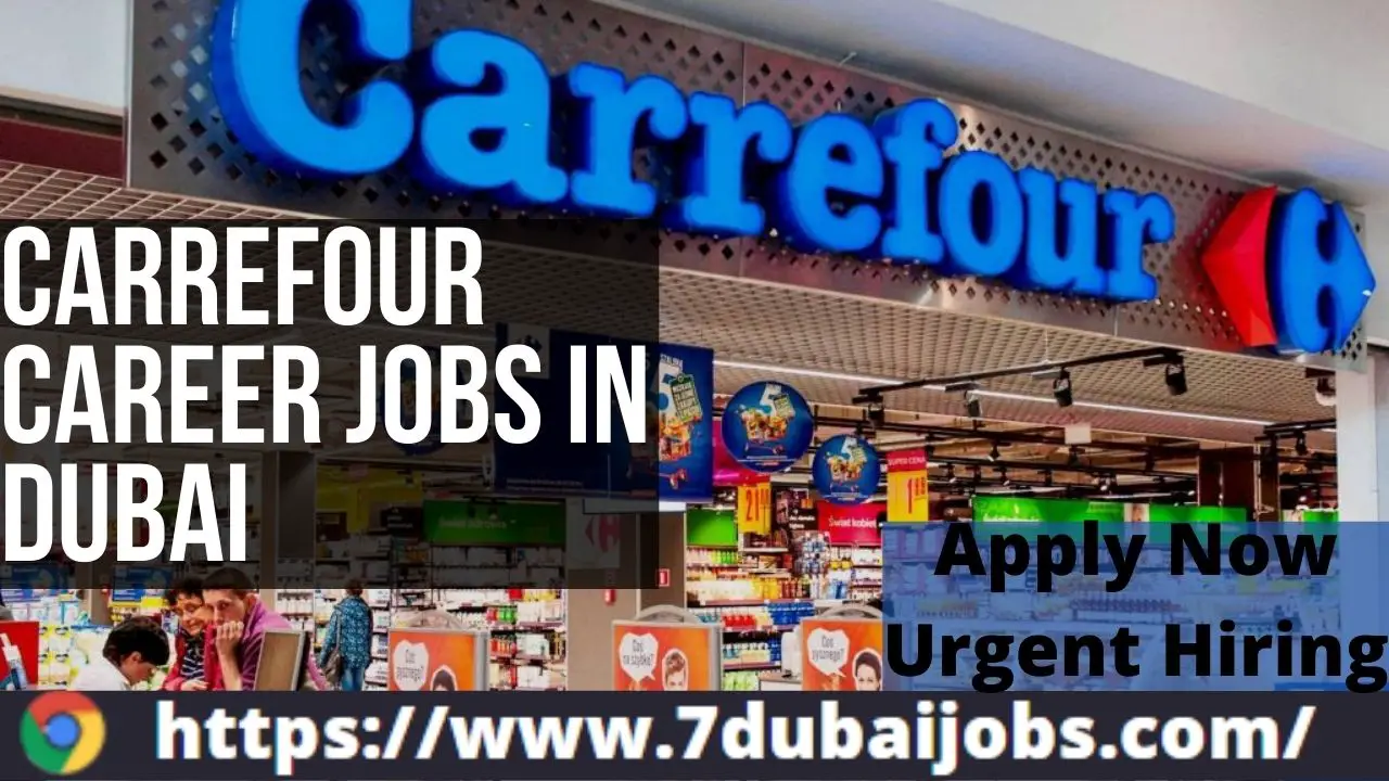 Carrefour Career Jobs in Dubai