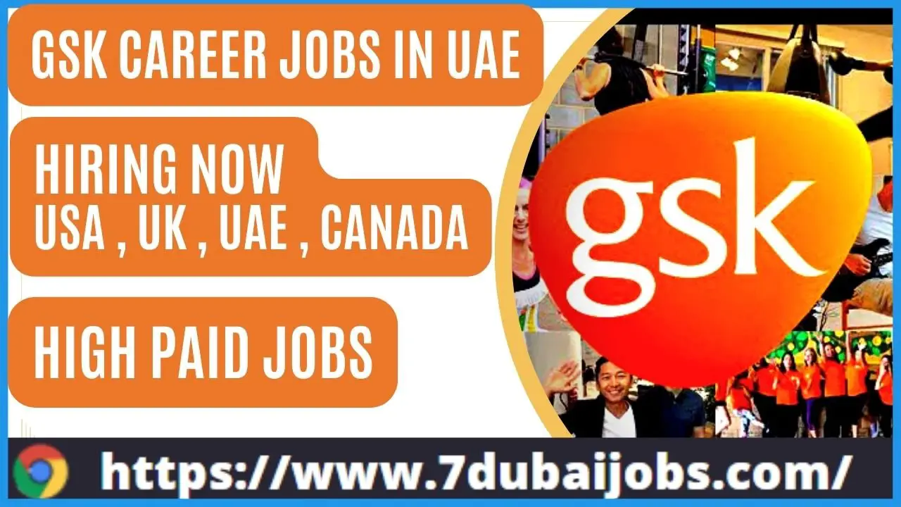 GSK Career Jobs In UAE