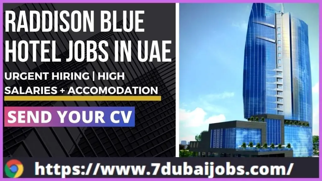 Raddison Blue Hotel Jobs In UAE || Urgent Hiring || Apply Now ...