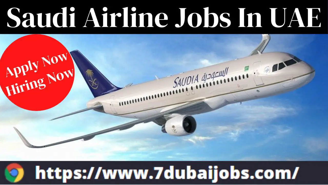 Saudi Airline Career Jobs In UAE