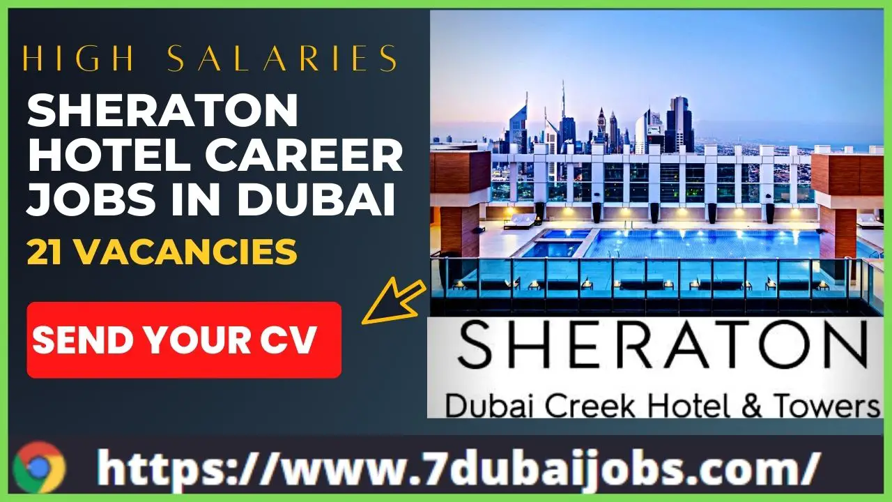 Sheraton Hotel Career Jobs In Dubai