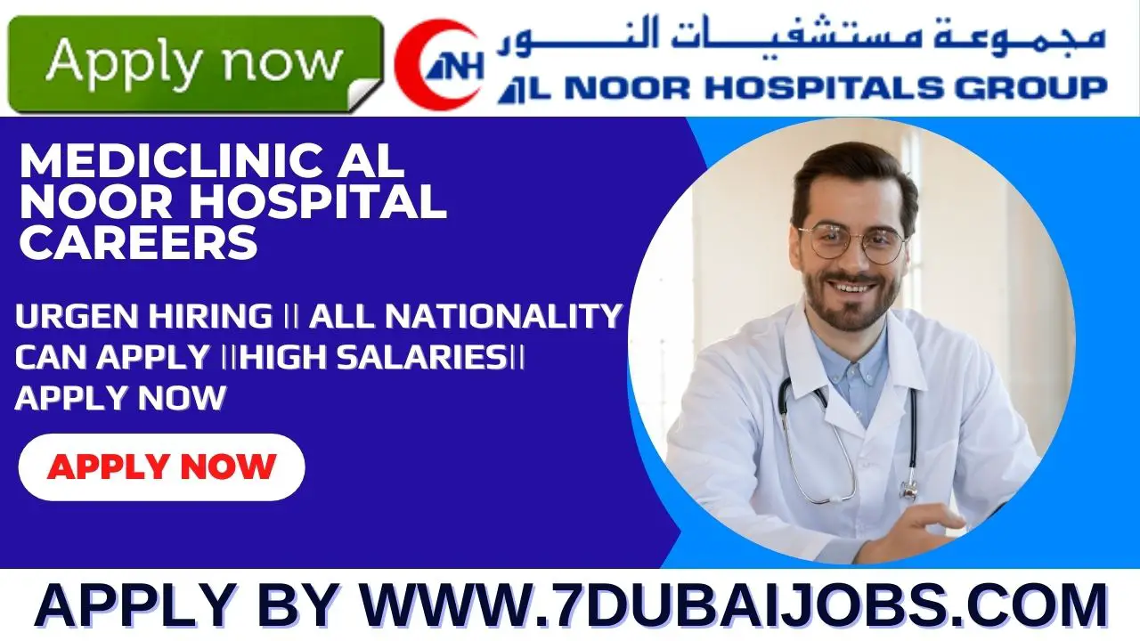 Mediclinic Al Noor Hospital Careers 